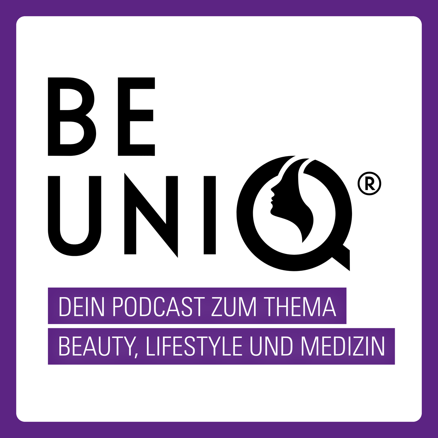 BE UNIQ