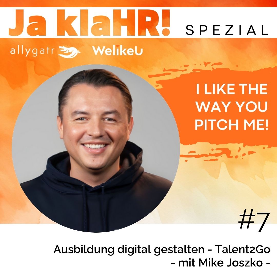 #7: Ausbildung digital gestalten - Talent2Go - mit Mike Joszko