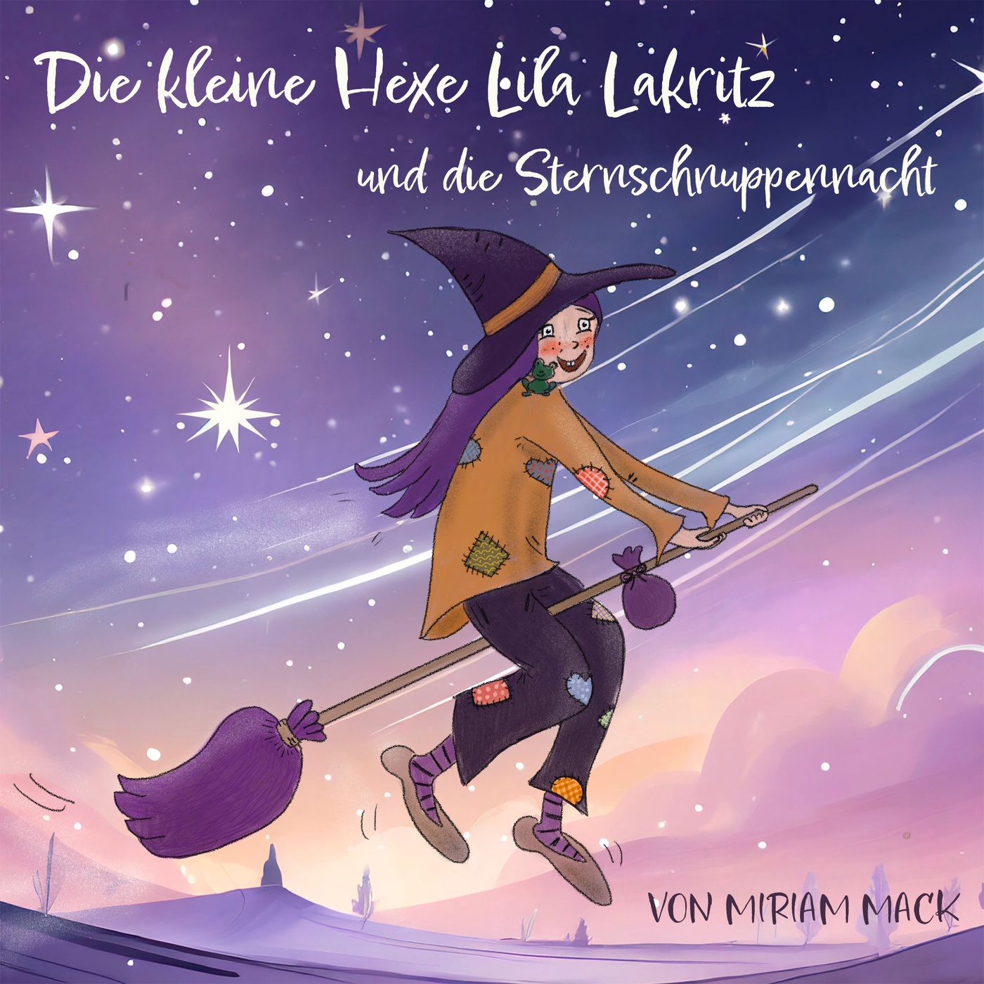 Die kleine Hexe Lila Lakritz und die Sternschnuppennacht