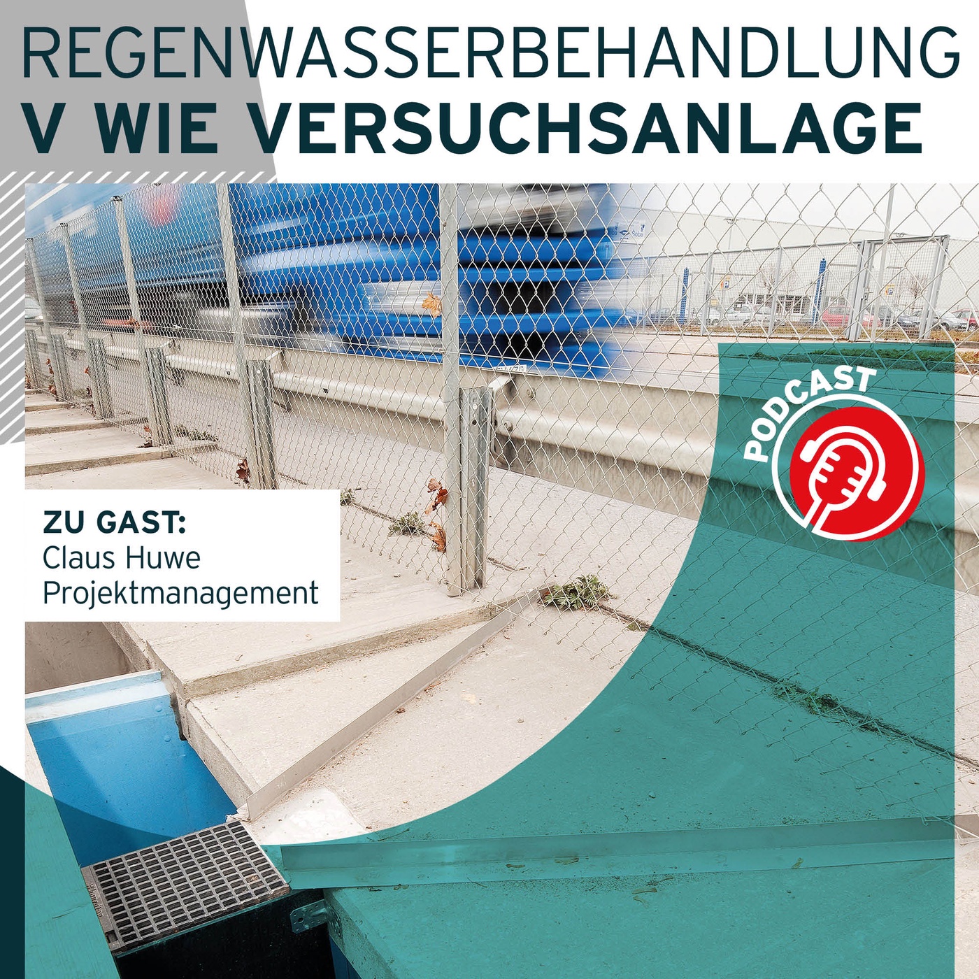 #22 Regenwasserbehandlung von A-Z - V wie Versuchsanlage