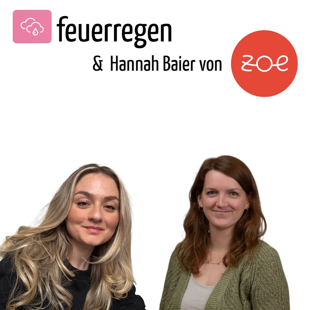 Feuerregen und Hanna Baier (psychosozialen) ZOE Beratungstelle 