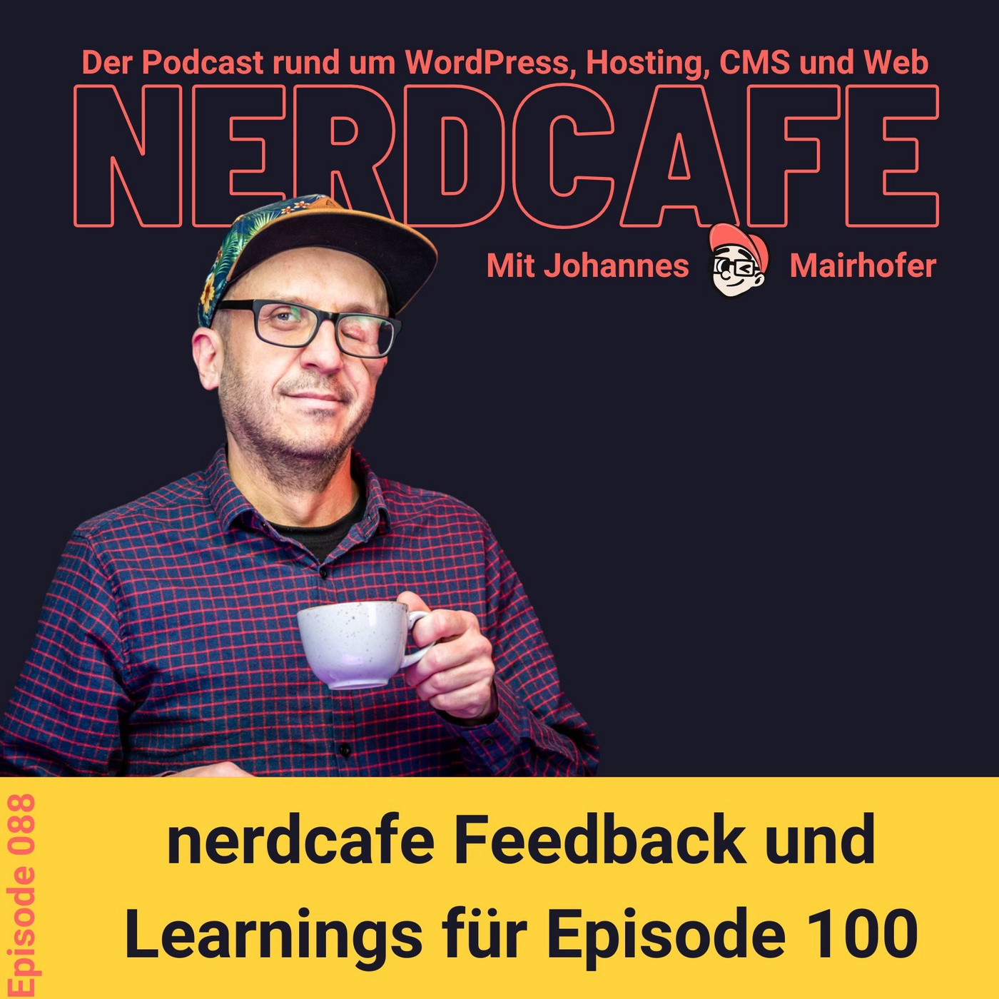 088 - nerdcafe Feedback und Learnings für Episode 100