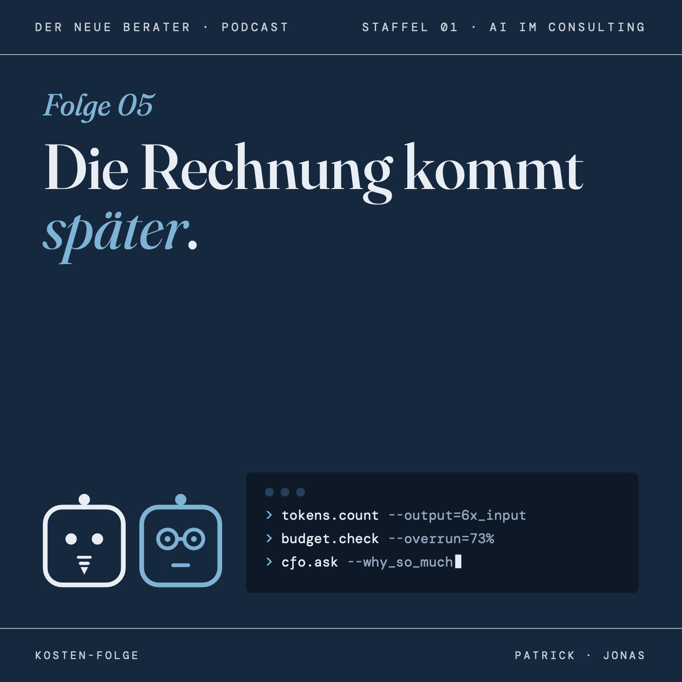 Die Rechnung kommt später