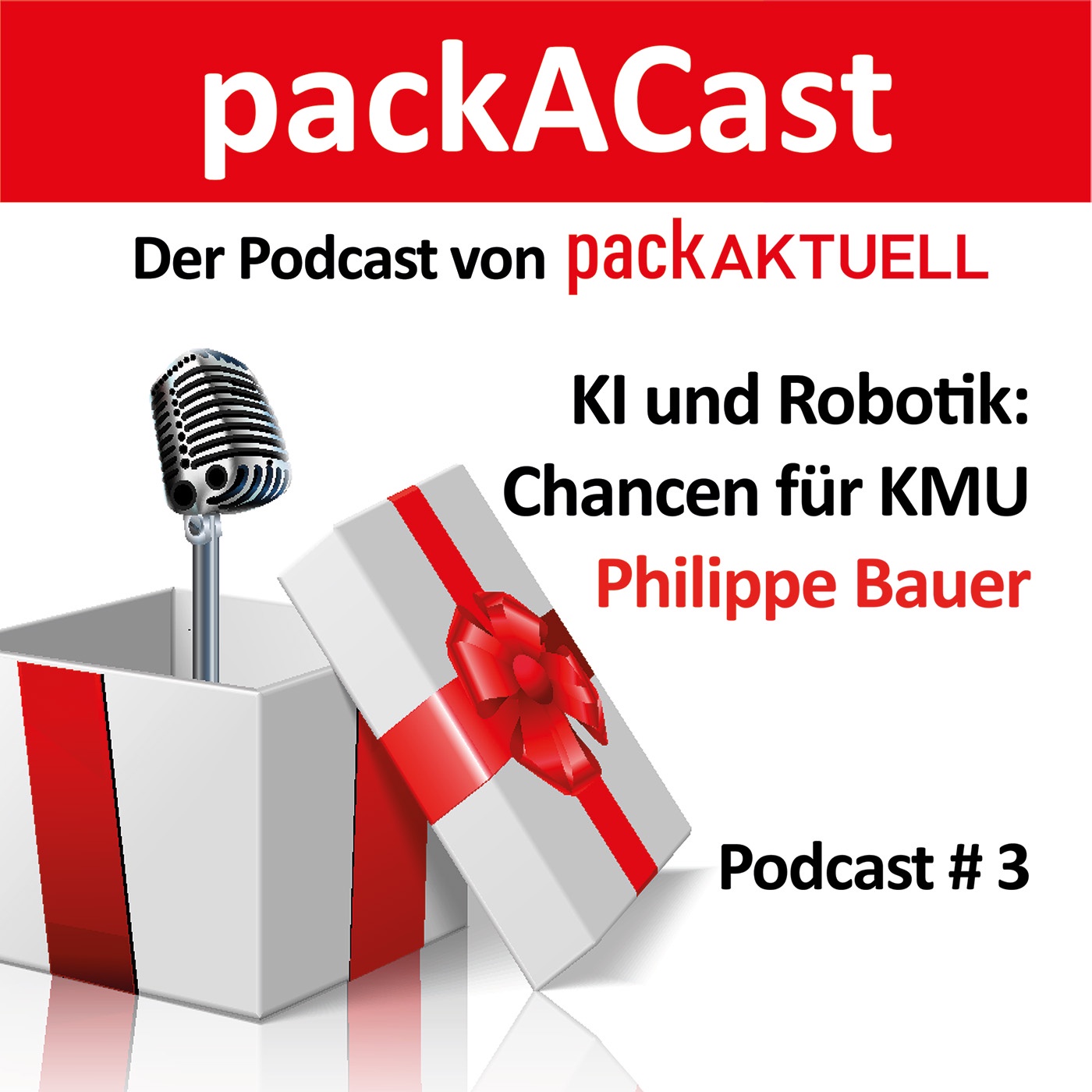 «packAcast» #3 mit Philippe Bauer, Peyer Marking zu KI-Event