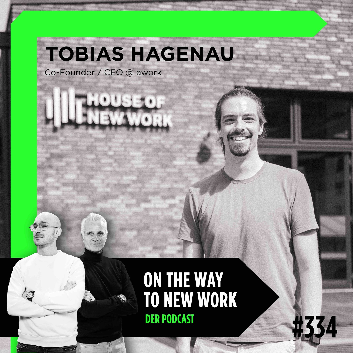 #334 Tobias Hagenau, Co-Founder und CEO awork