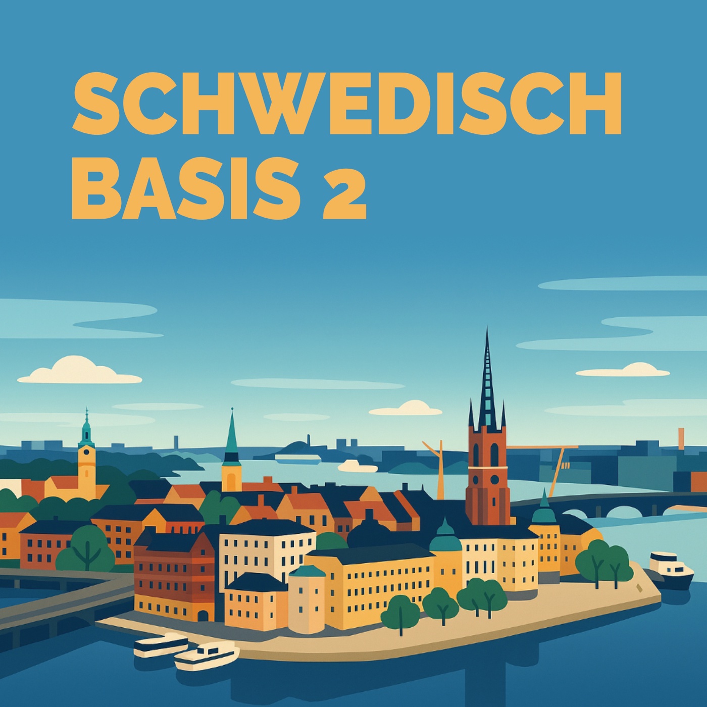 Schwedisch lernen für Anfänger | Sprachdusche Basis 2 | Kapitel 1