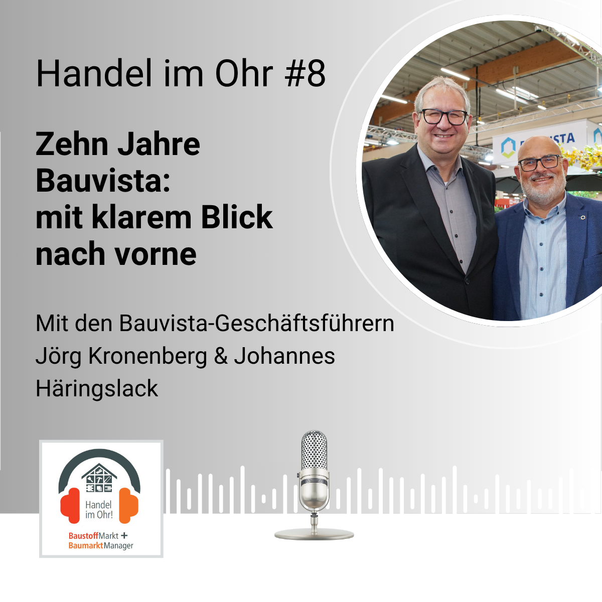 #8 Zehn Jahre Bauvista: mit klarem Blick nach vorne