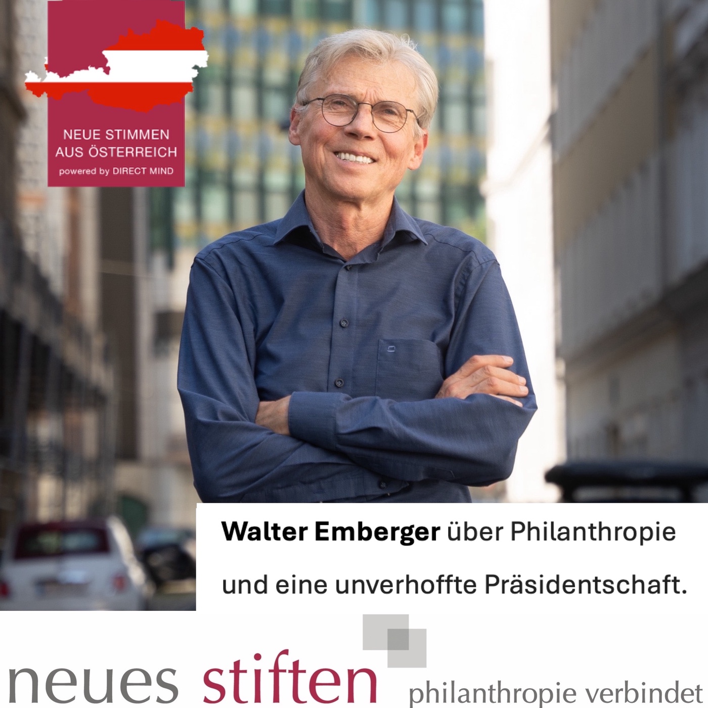 Walter Emberger über Philanthropie und eine unverhoffte Präsidentschaft