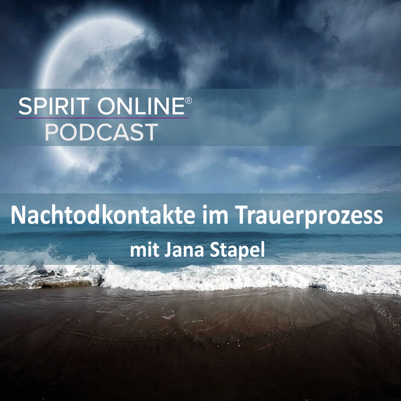 Können Nachtodkontakte (NTKs) den Trauerprozess positiv beeinflussen? mit Jana Stapel