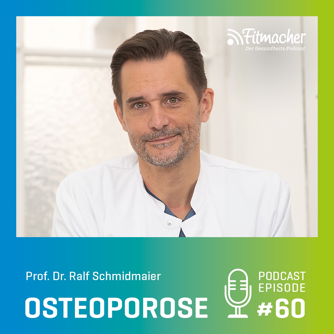 Fitmacher #60: Osteoporose – Risikofaktoren, Symptome & Therapiemöglichkeiten