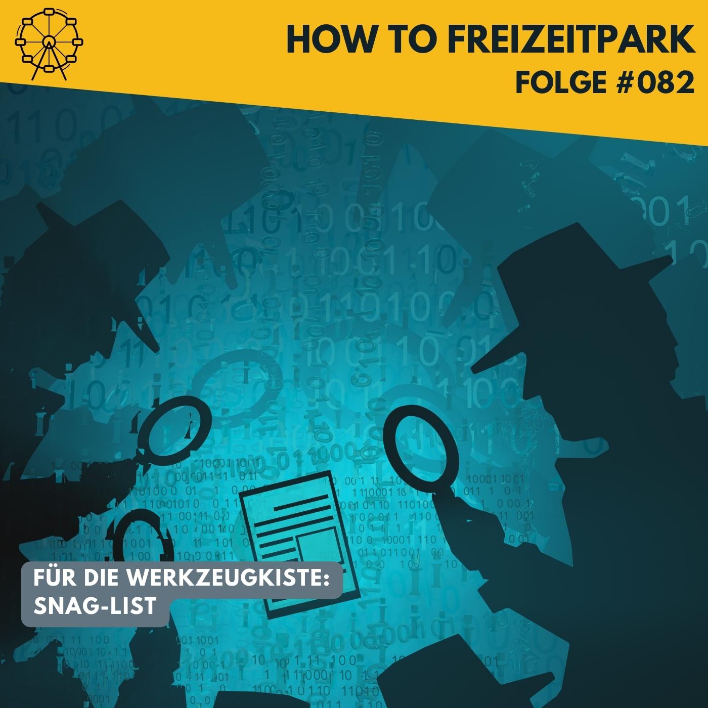 #082 - Was für die Werkzeugkiste: Snag-List