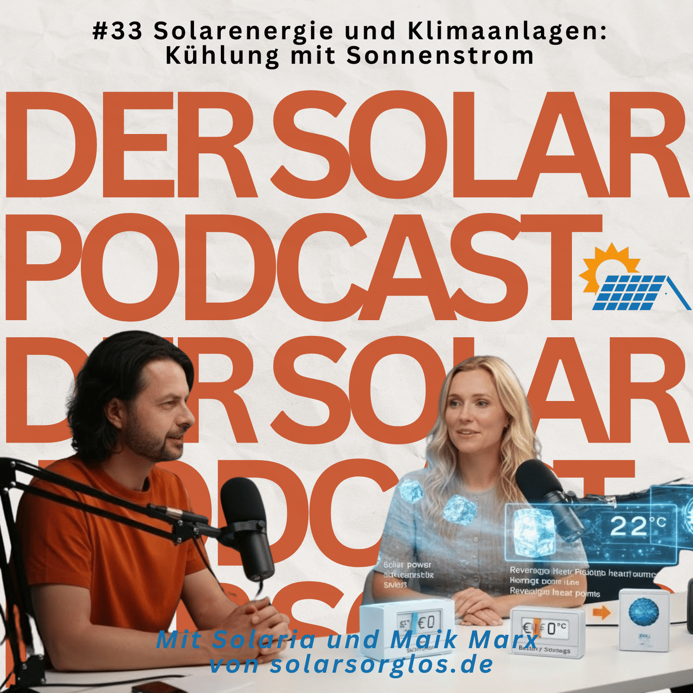 #33 Solarenergie und Klimaanlagen: Kühlung mit Sonnenstrom