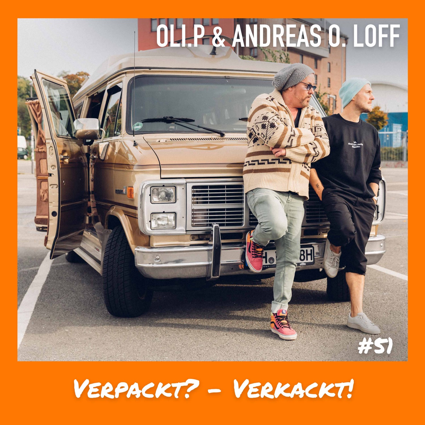 #51 Verpackt? - Verkackt!