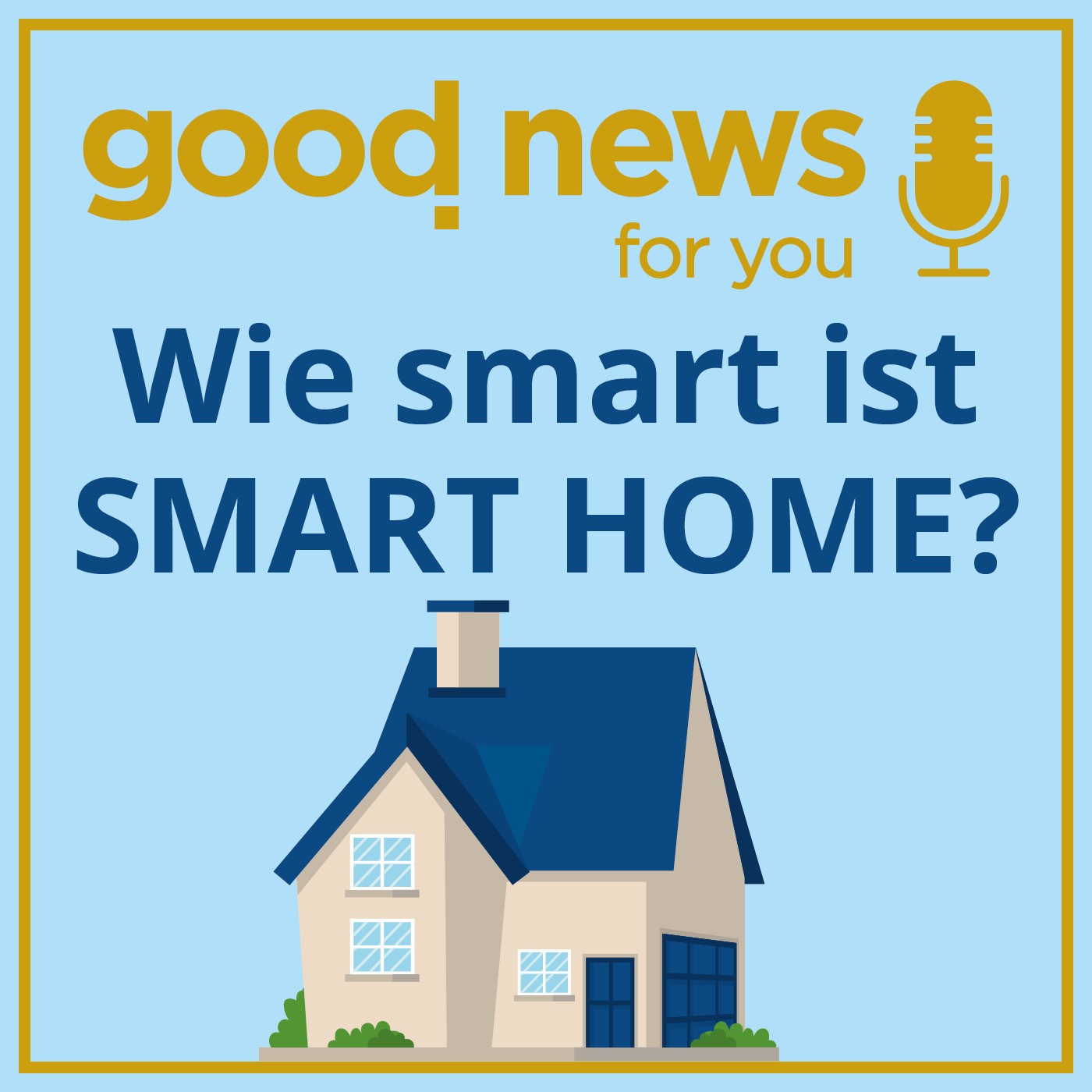 Wie smart ist ein Smart Home?