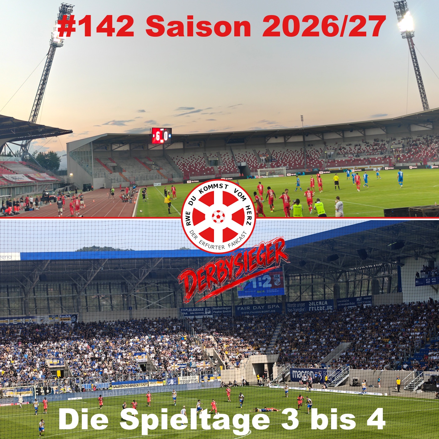 #142 Saison 2026/27 Die Spieltage 3 bis 4