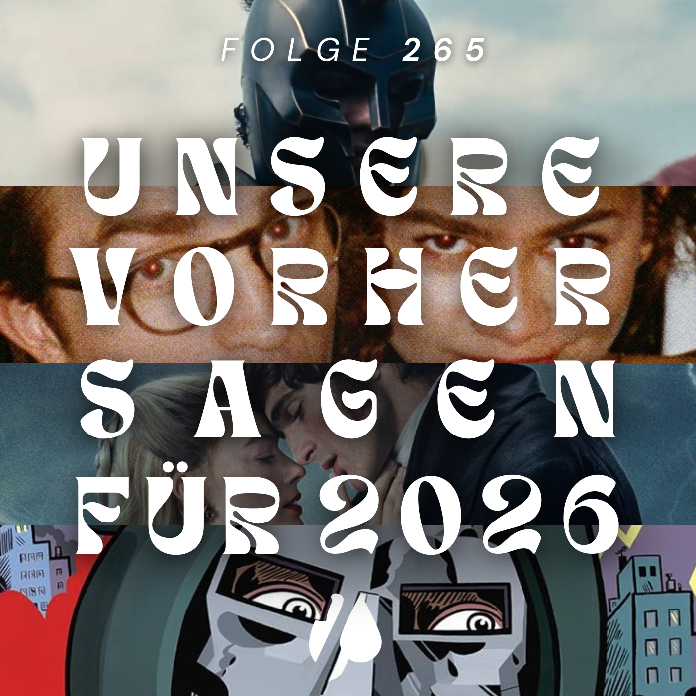 #265 - Unsere Vorhersagen für 2026