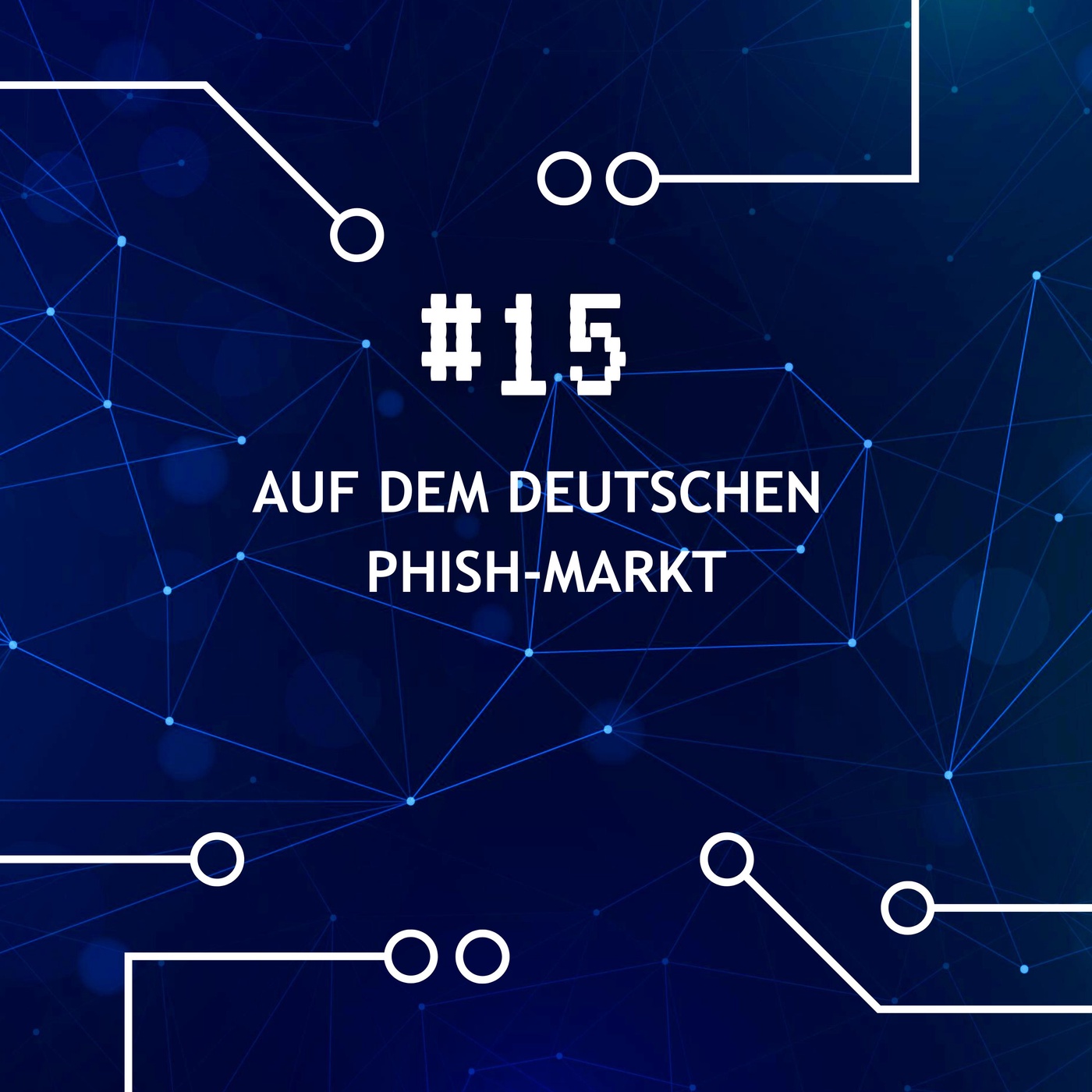 Auf dem deutschen Phish-Markt