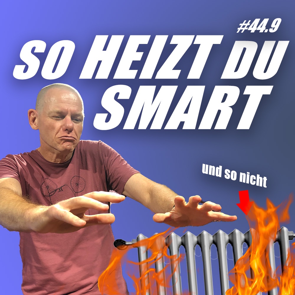 So heizt Du smart | c’t uplink 44.9