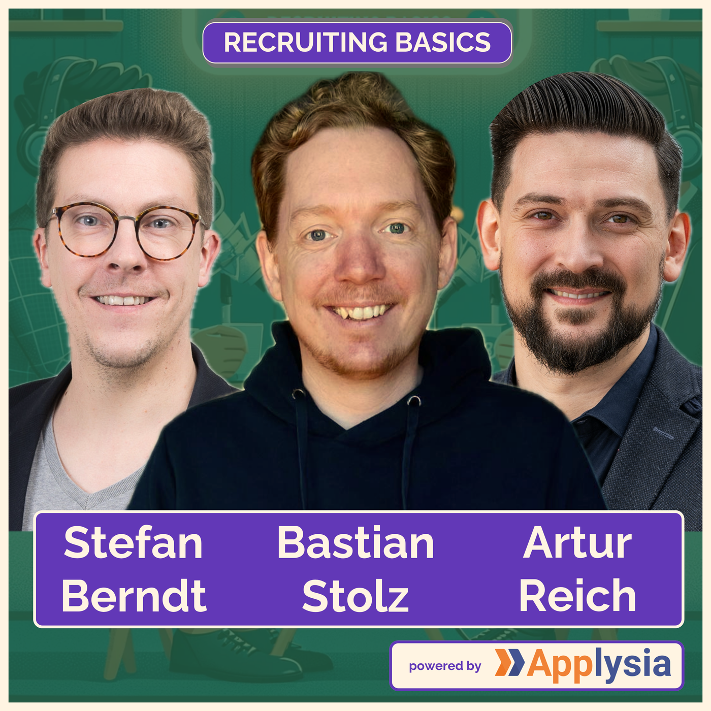 Recruiting Basics - Einfach, Klar, Praxisnah