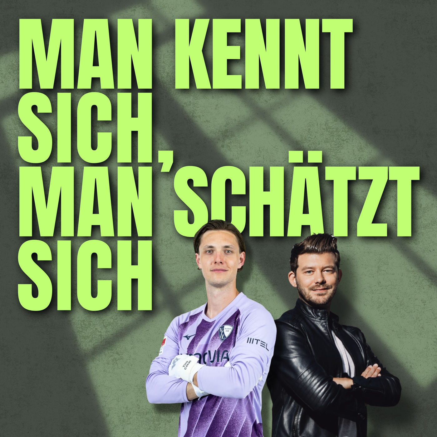 MAN KENNT SICH, MAN SCHÄTZT SICH