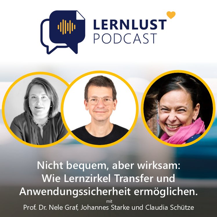LERNLUST #75 – Nicht bequem, aber wirksam: Wie Lernzirkel Transfer und Anwendungssicherheit ermöglichen.