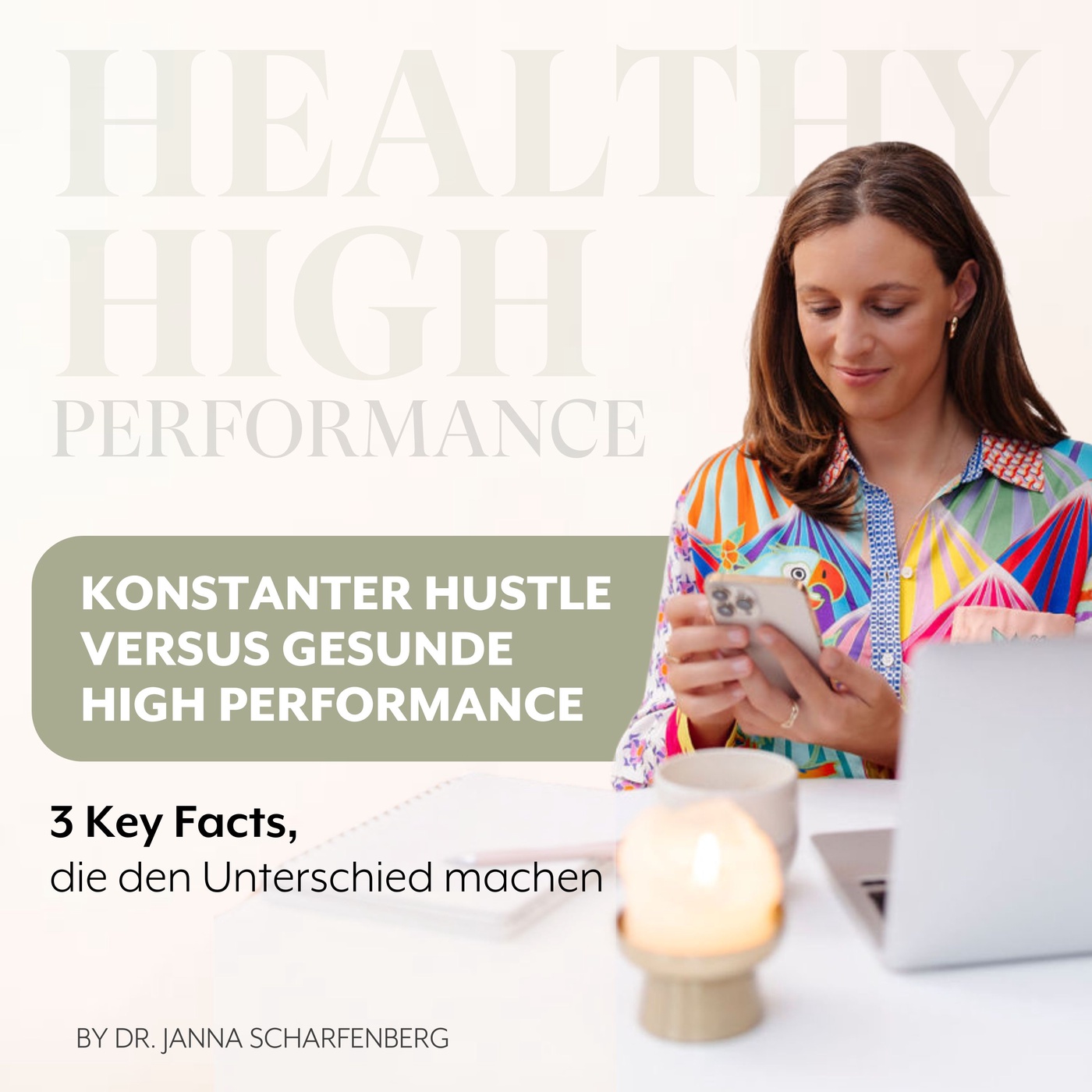 Konstanter Hustle vs. gesunde High Performance