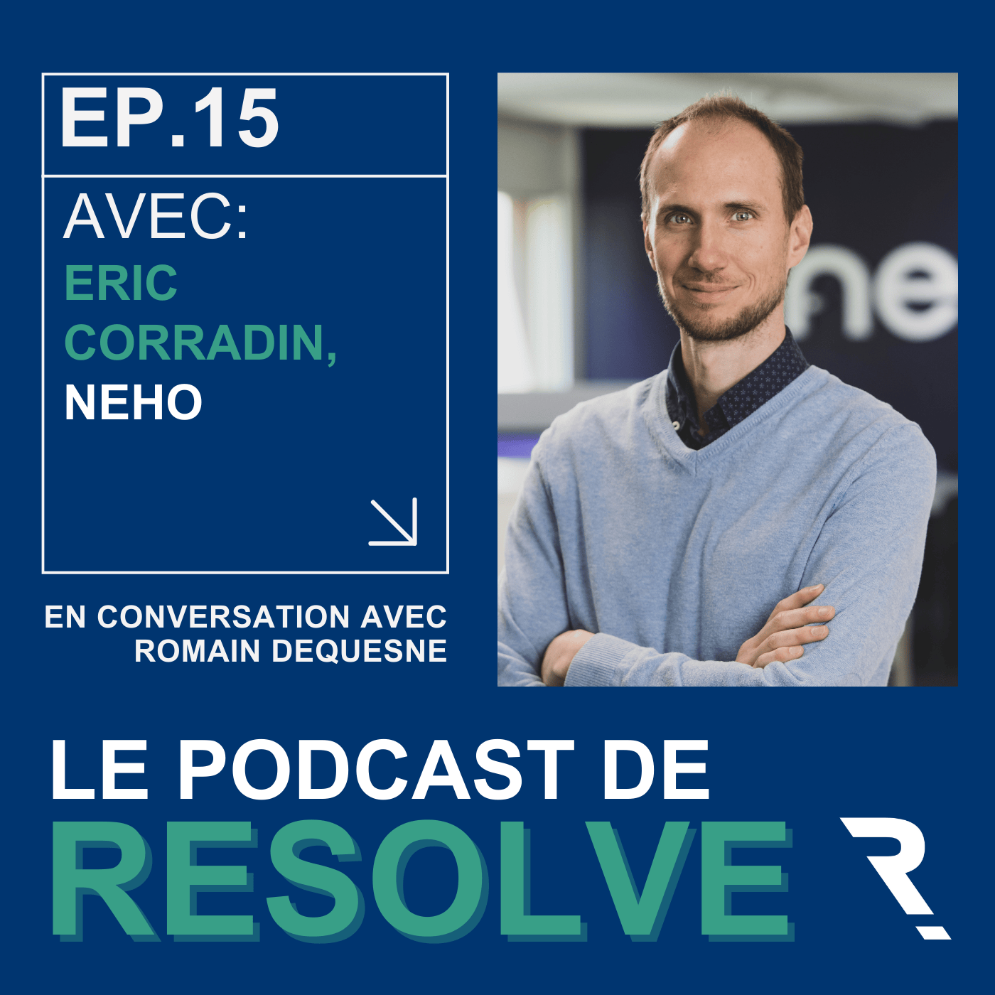 Tech, tradition et santé de l’immobilier en Suisse avec Eric Corradin, le co-fondateur de Neho