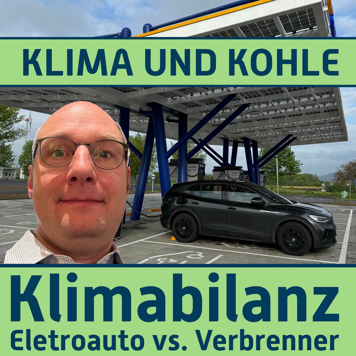#191 Klimabilanz Verbrenner vs  Elektroauto 