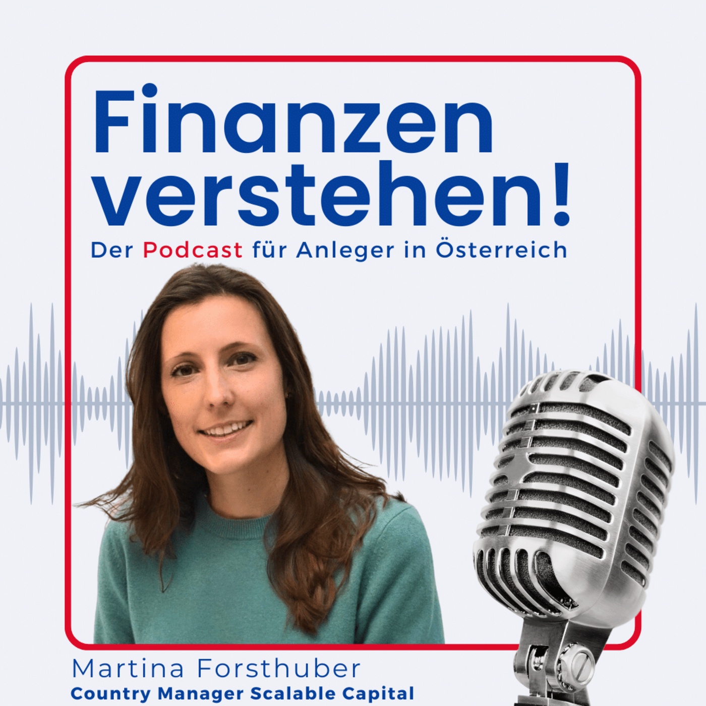 (#93) 📊 Finanzwissen & Frauenpower mit Martina Forsthuber von Scalable Capital