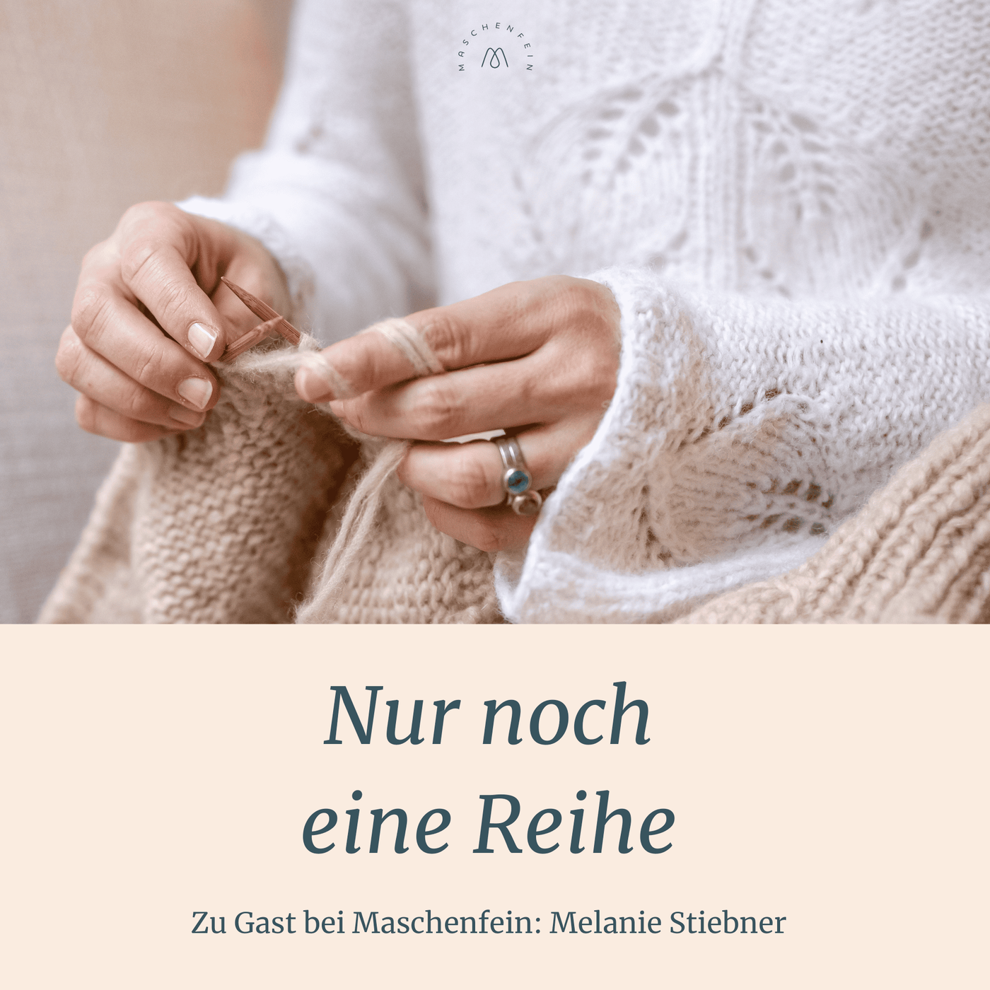 70 - Zu Gast bei Maschenfein: Melanie Stiebner