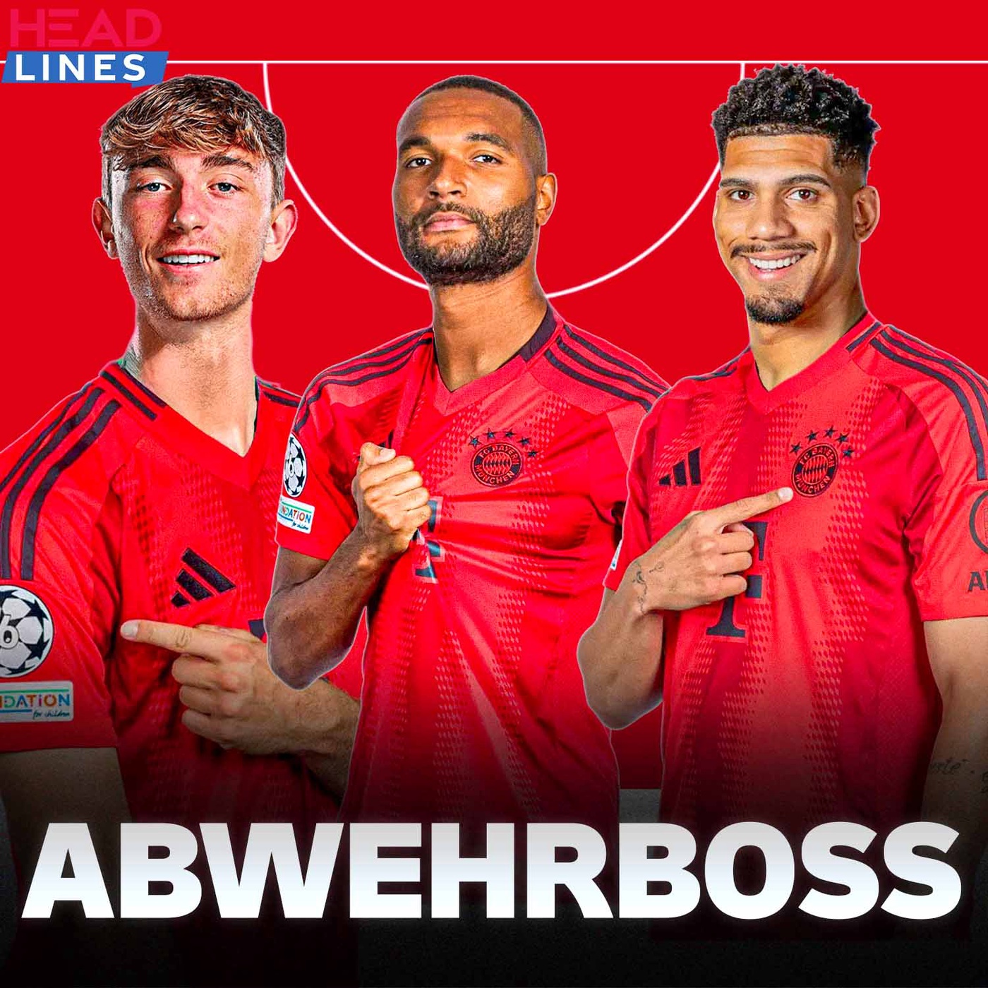 HEADLINES | Boss gesucht: So muss Bayern die Abwehr bauen