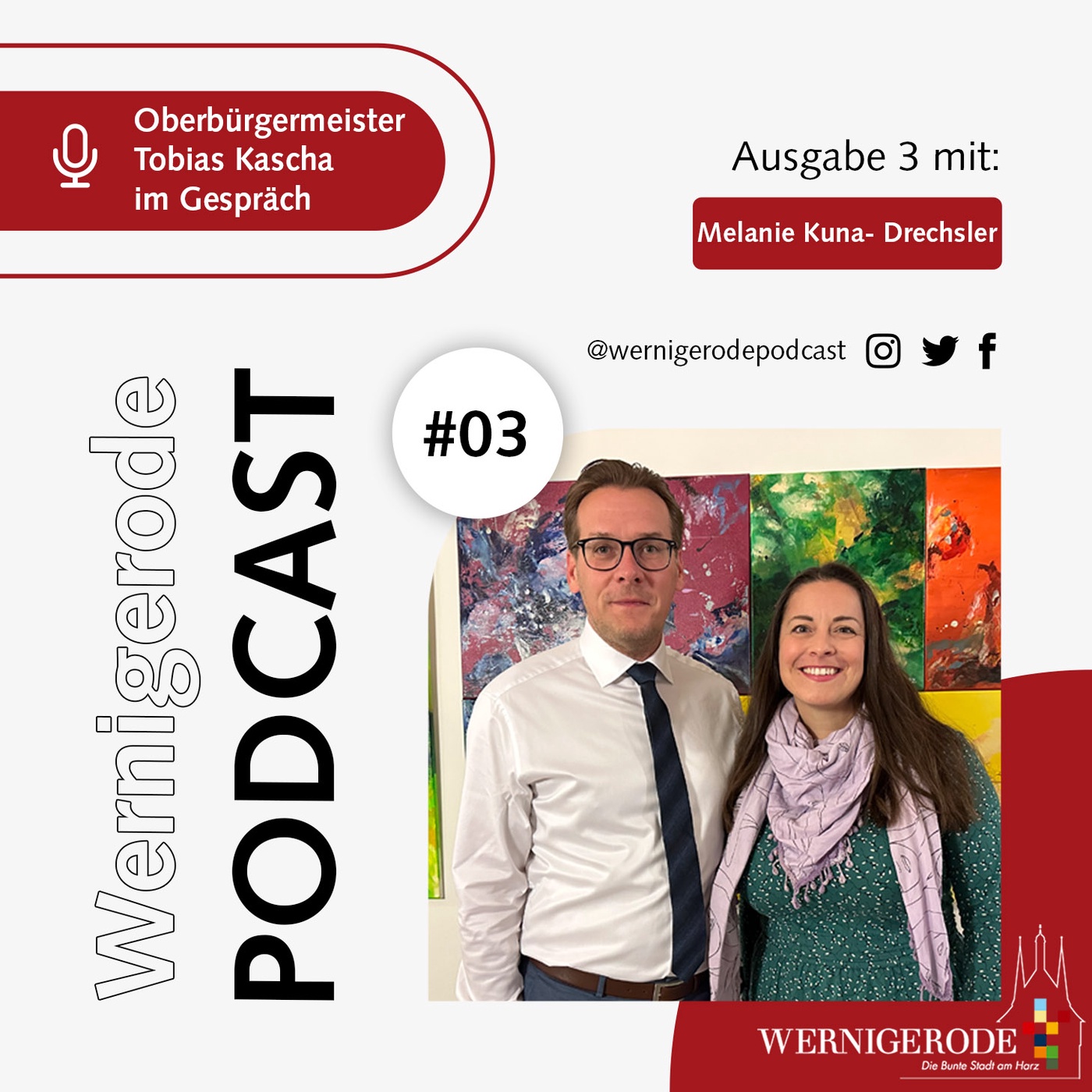 Wernigerode Podcast #3 - Oberbürgermeister Tobias Kascha im Gespräch mit Melanie Kuna-Drechsler