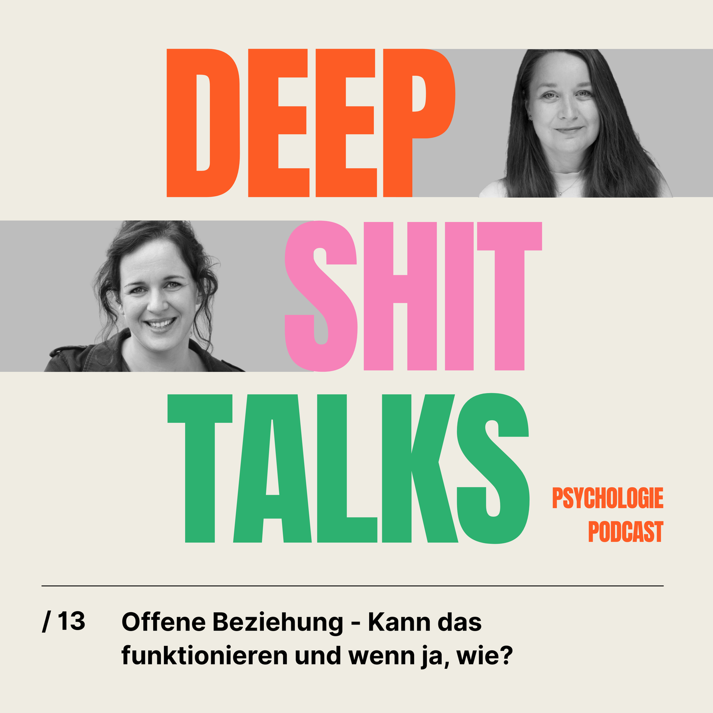 [13] Offene Beziehung - Kann das funktionieren und wenn ja, wie?