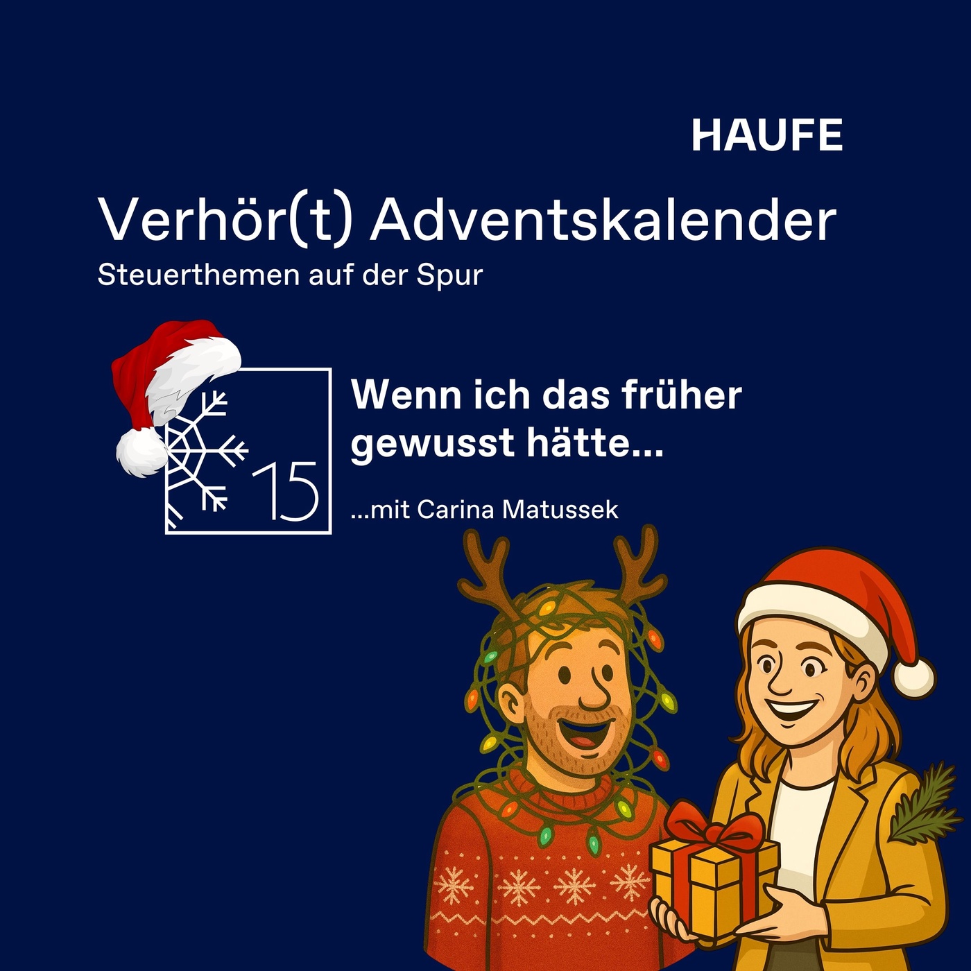 Wenn ich das früher gewusst hätte... mit Carina Matussek