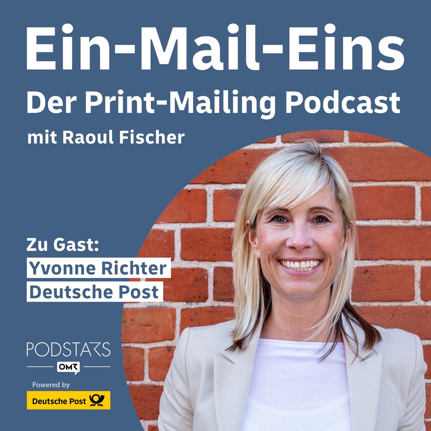 #9 Mein erstes Ma(i)l: So einfach geht Print-Mailing – mit Yvonne Richter, Deutsche Post
