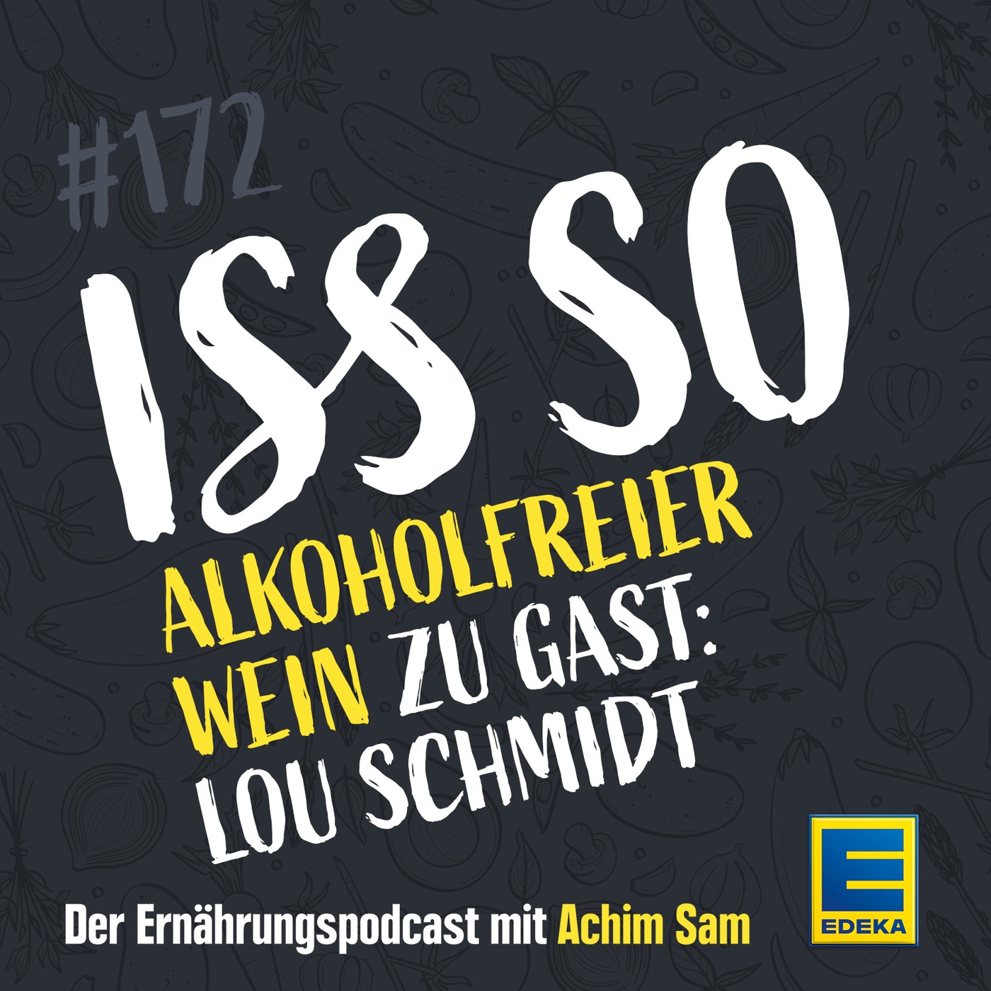 172: Alkoholfreier Wein – 0% Alkohol, 100% Genuss? Zu Gast: Lou Schmidt