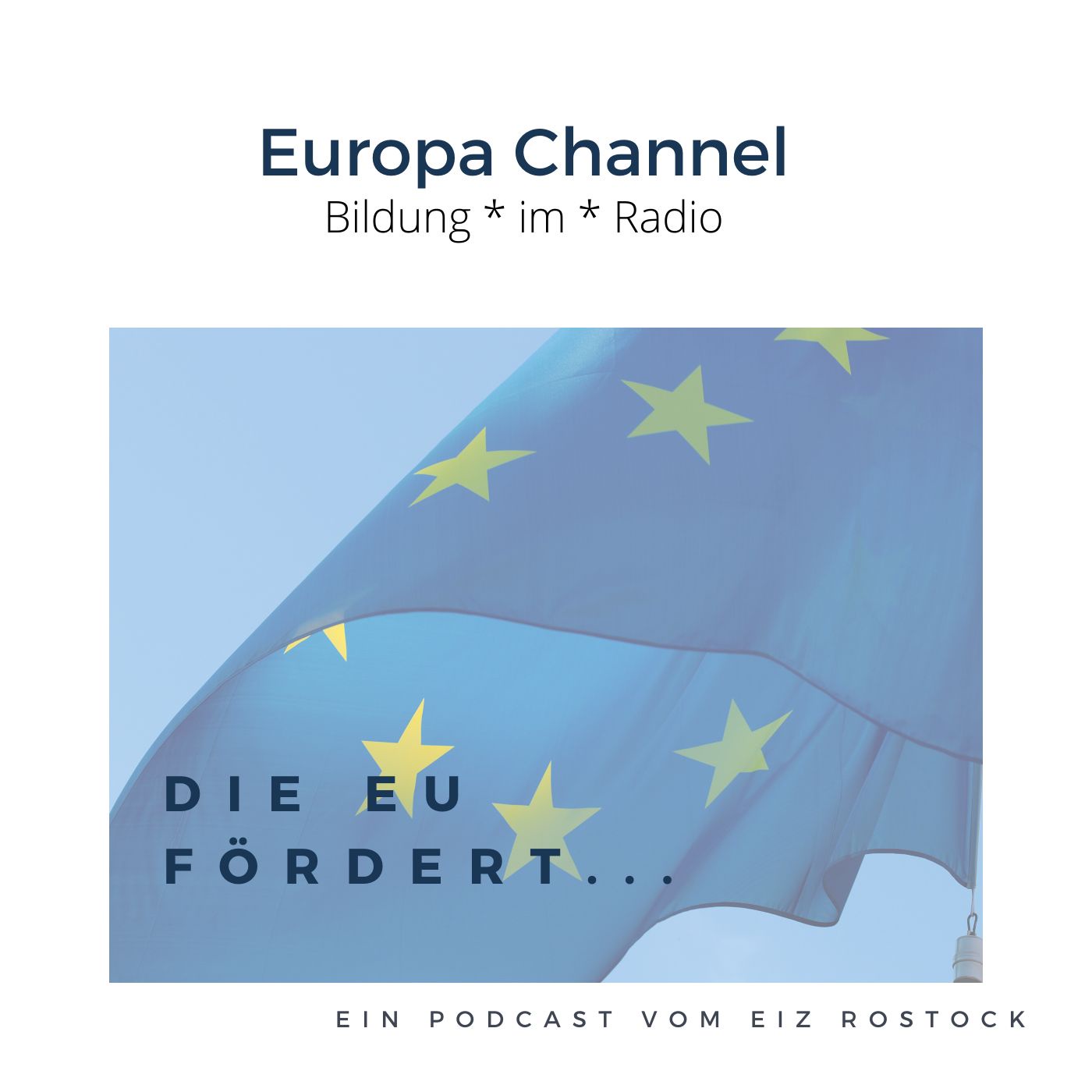 #Die EU fördert …