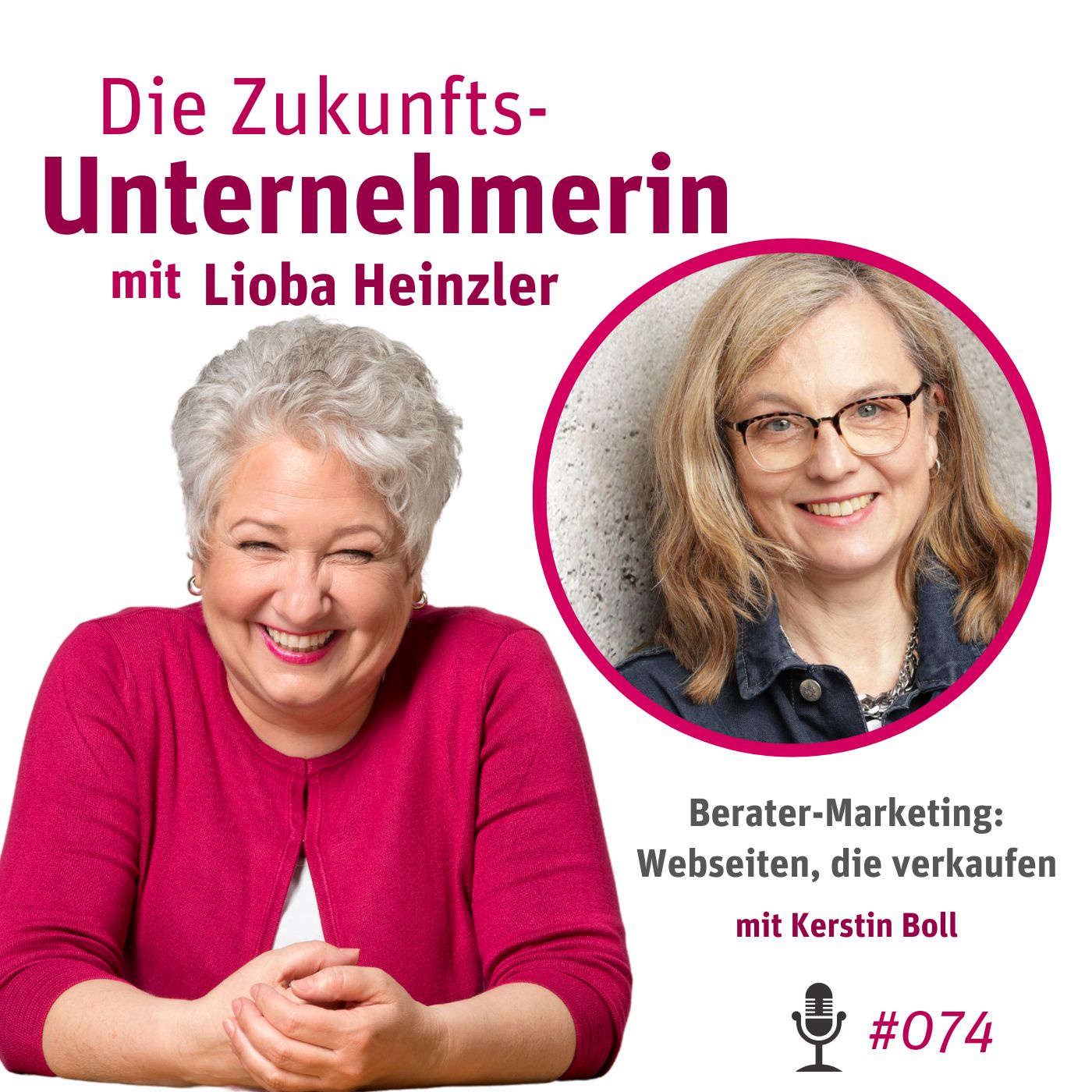 Berater-Marketing: Webseiten, die verkaufen - mit Kerstin Boll