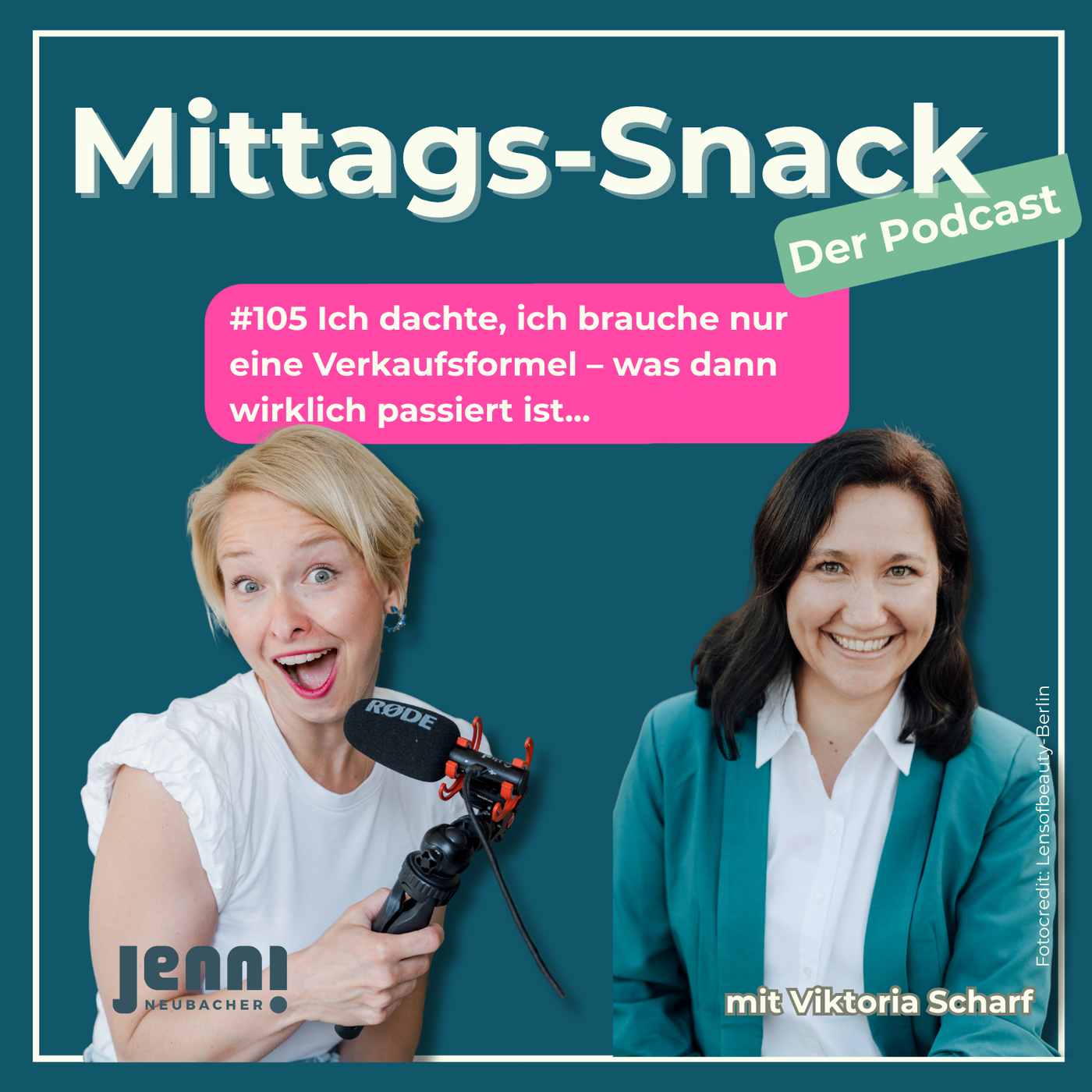 #105 Ich dachte, ich brauche nur eine Verkaufsformel – was dann wirklich passiert ist... - mit Viktoria Scharf