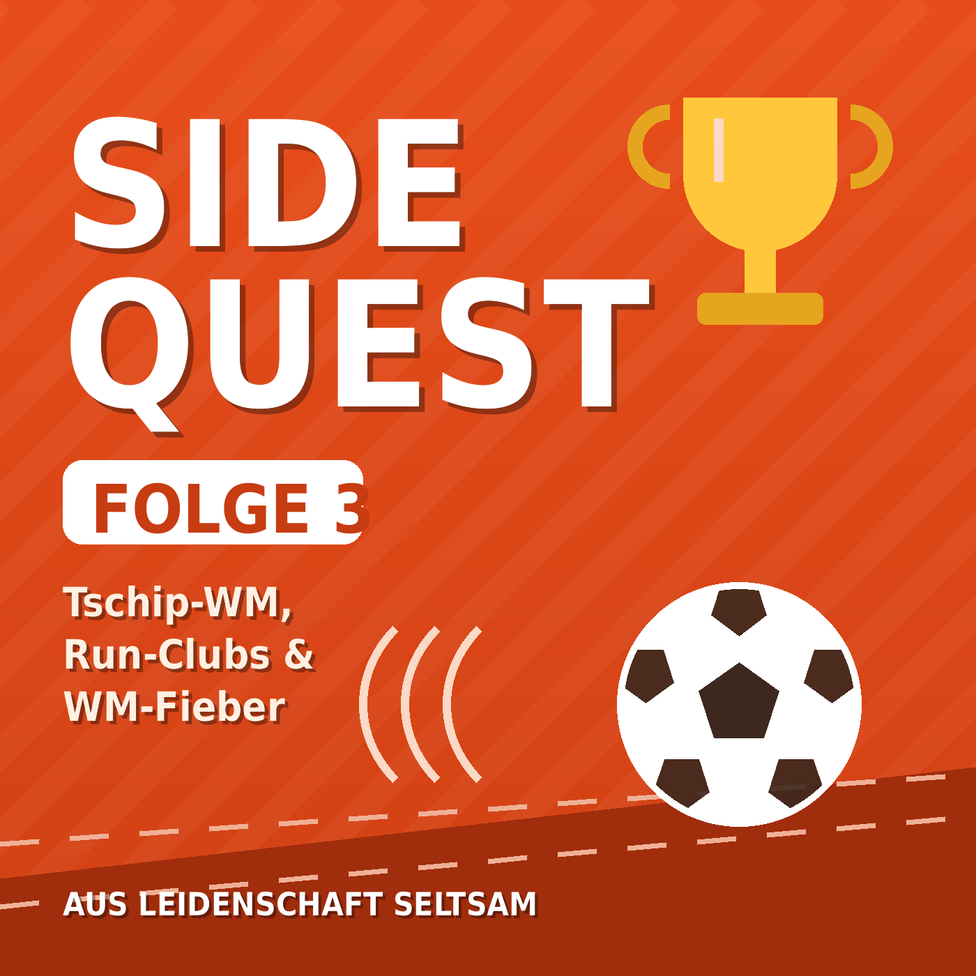 Tschip-WM, Run-Clubs und WM-Fieber – was gerade trendet