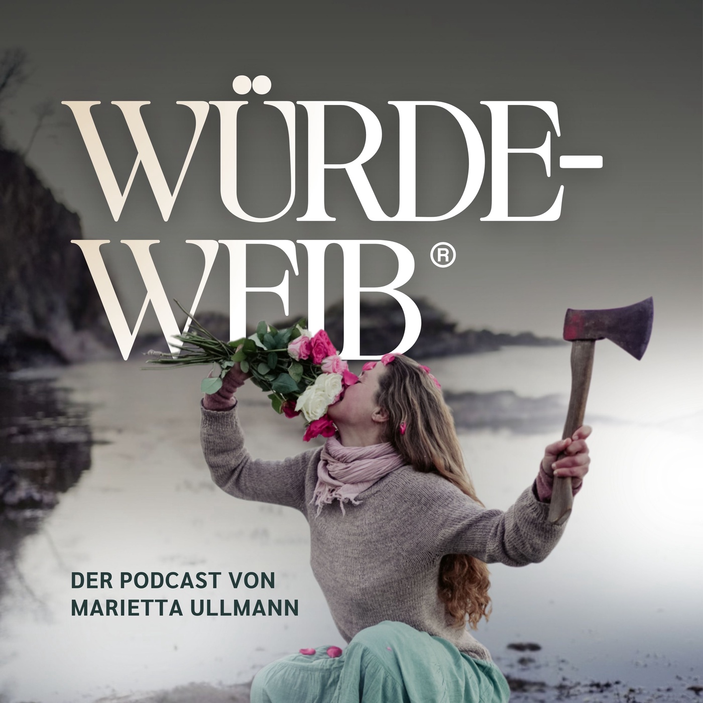 Würdeweib® Der Podcast von Marietta Ullmann