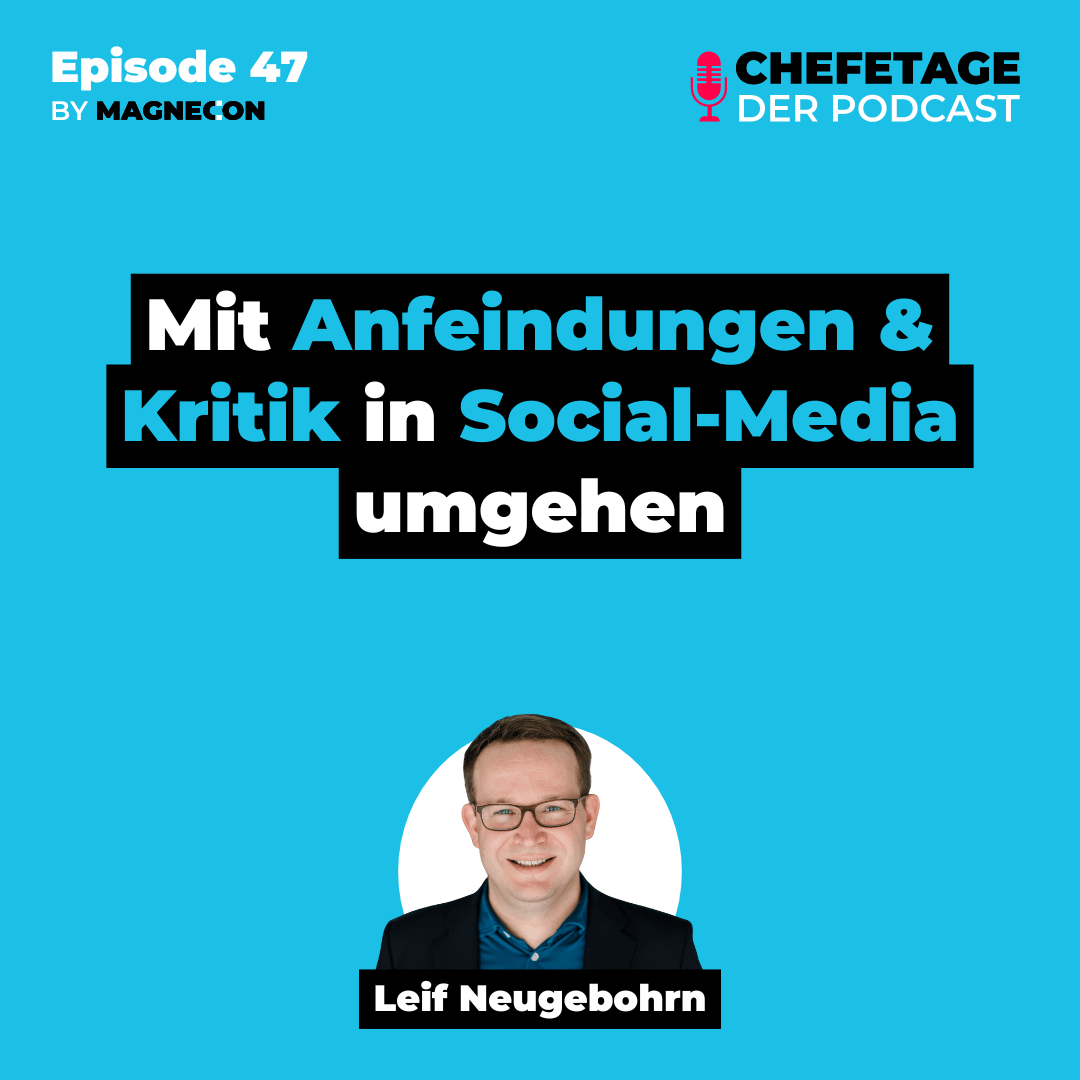 47 - Mit Anfeindungen & Kritik in Social-Media umgehen