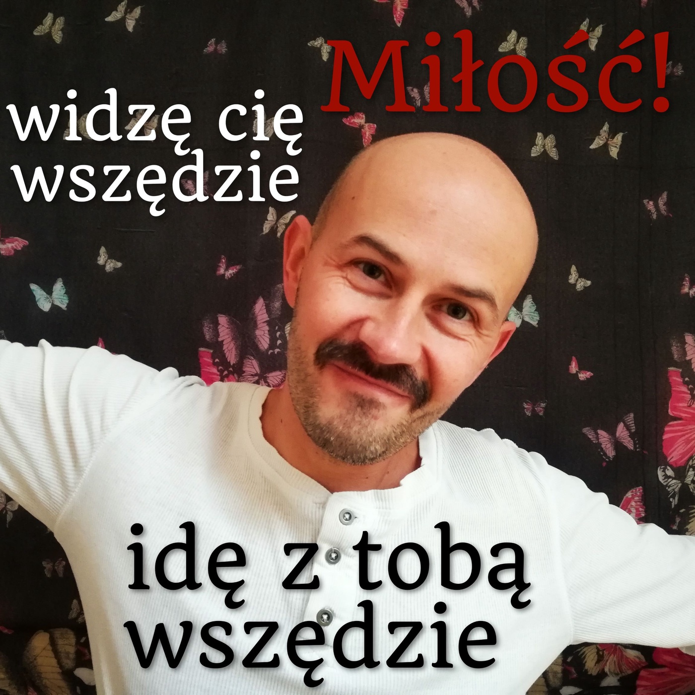 S02E09. Miłość - widzę cię wszędzie. Miłość - idę z tobą wszędzie.