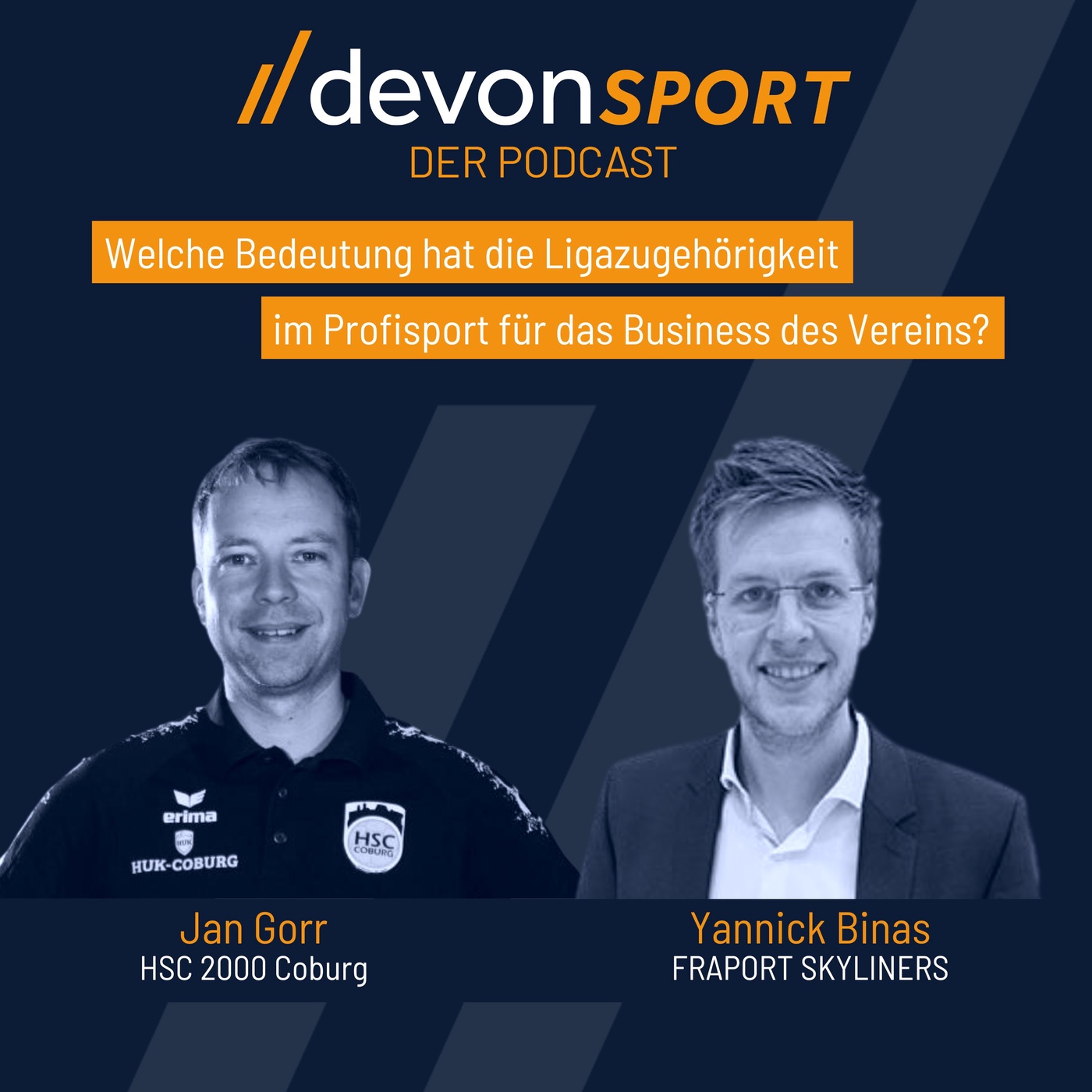 Welche Bedeutung hat die Ligazugehörigkeit im Profisport für das Business des Vereins? Mit Jan Gorr und Yannick Binas #1