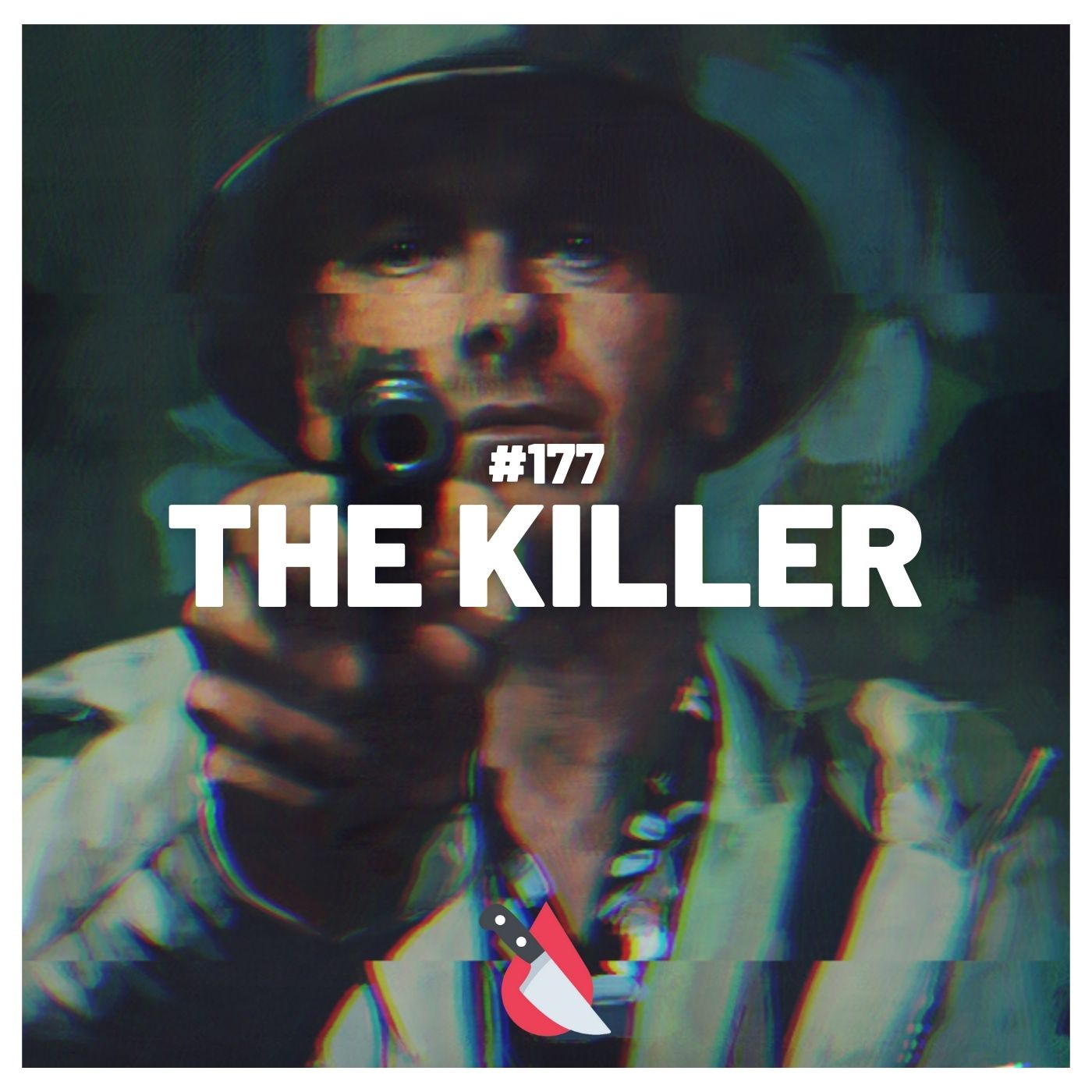 #178 - The Killer