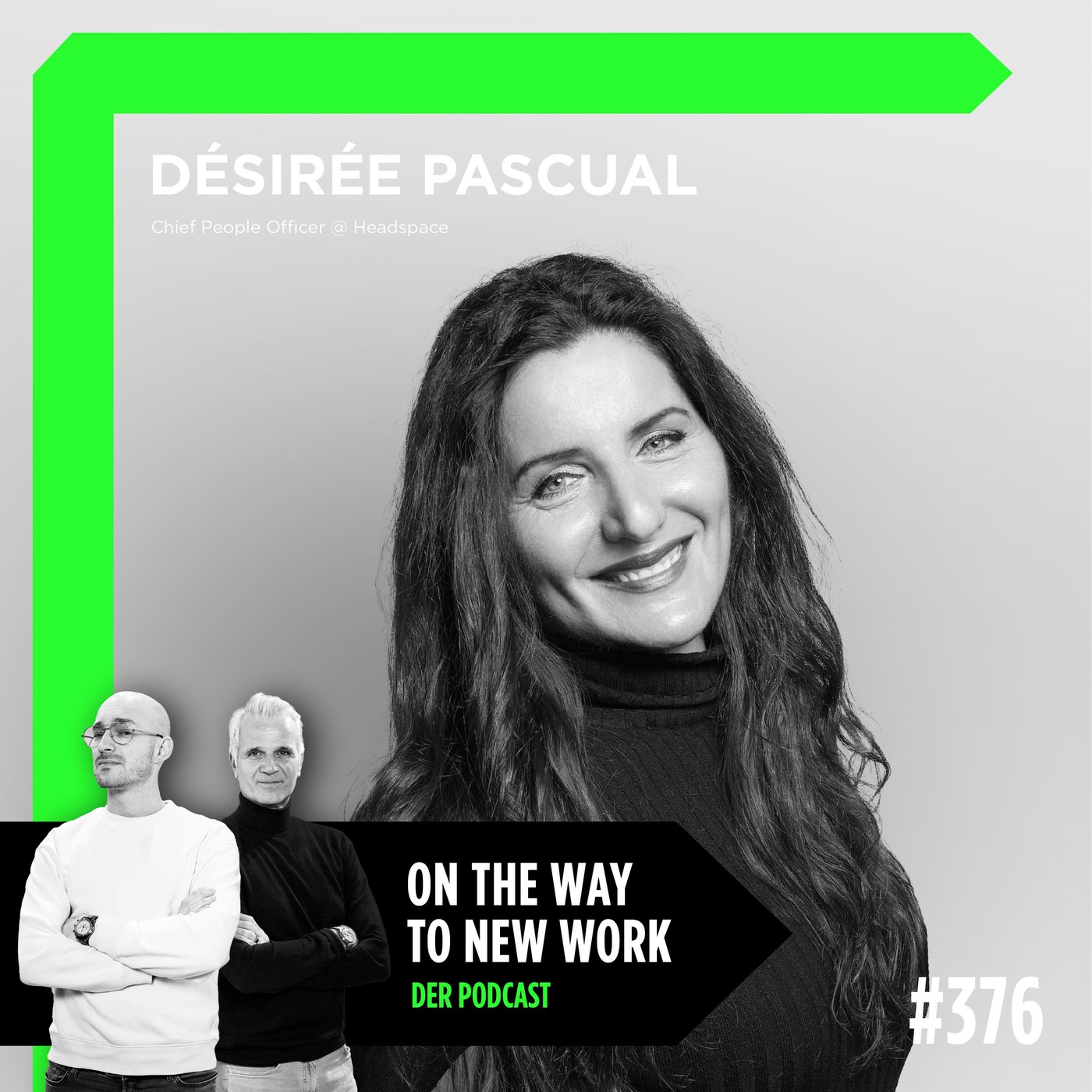 #376 Désirée Pascual | Chief People Officer bei Headspace