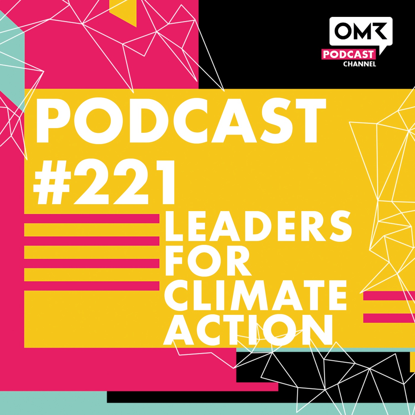 OMR #221 mit Leaders for Climate Action