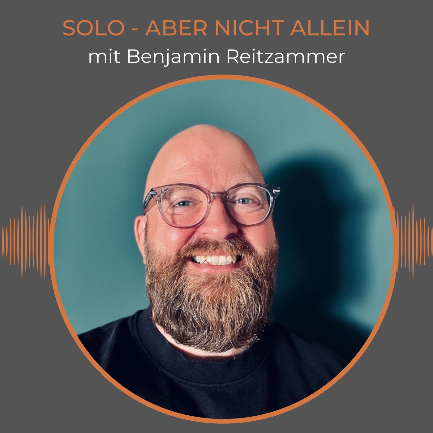 Solo - aber nicht allein mit Benjamin Reitzammer