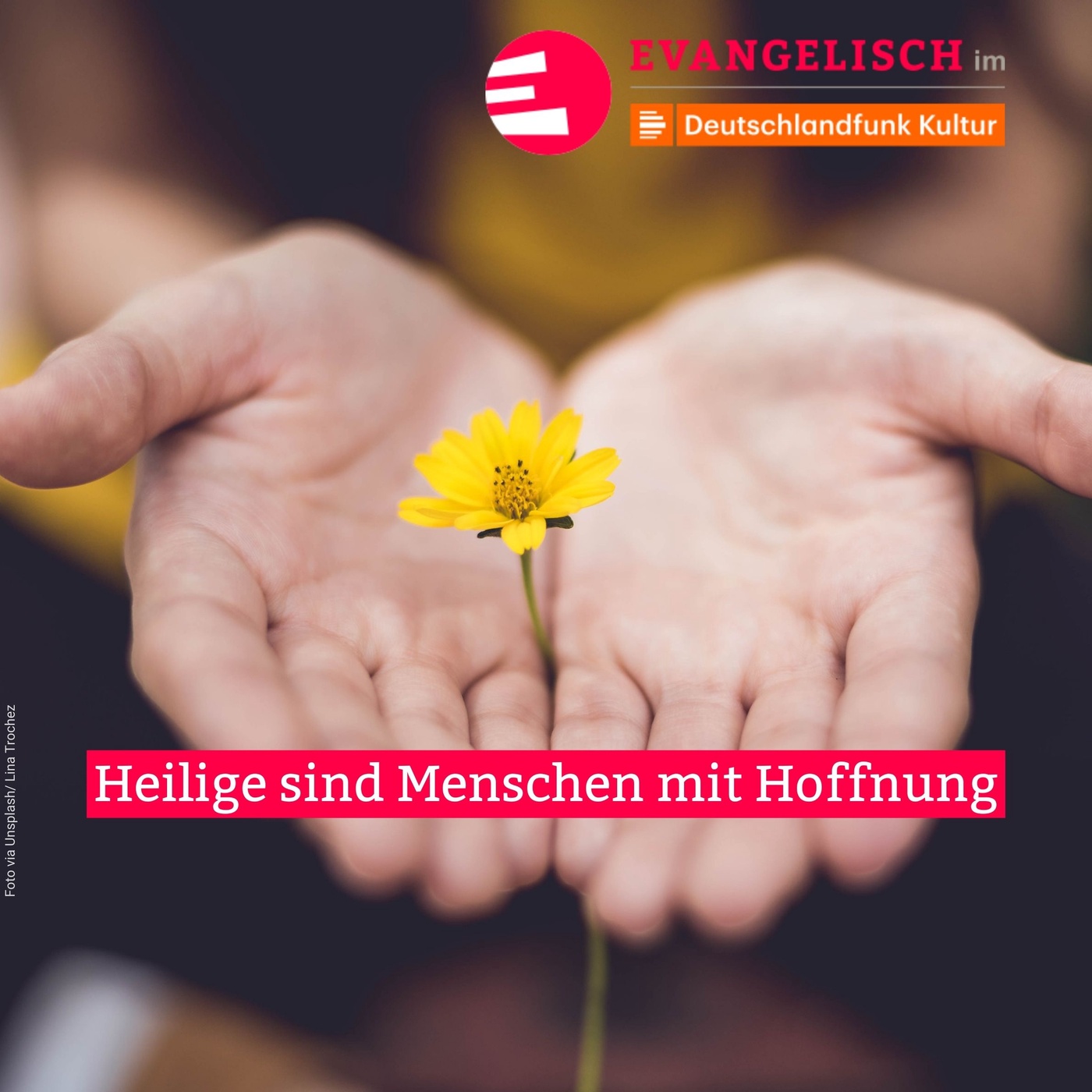 Heilige sind Menschen mit Hoffnung