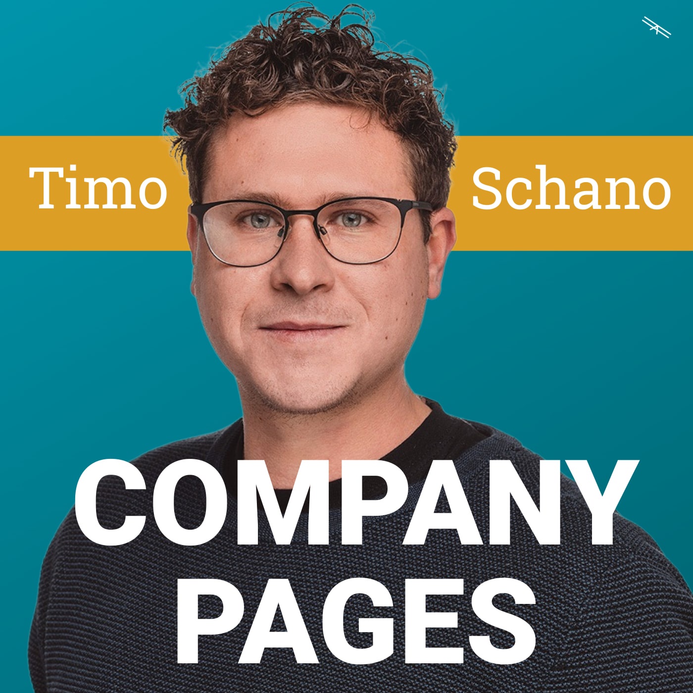 #51 Company Pages mit Timo Schano